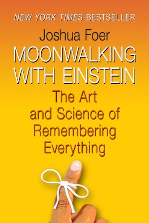Cover Art for 9781410439154, Moonwalking with Einstein by Joshua Foer
