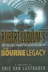 Cover Art for B003K0GF1K, Robert Ludlum's The Bourne Legacy [Hardcover] by Eric Van Lustbader
