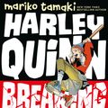 Cover Art for 9781401283292, Harley Quinn: Breaking Glass by Mariko Tamaki