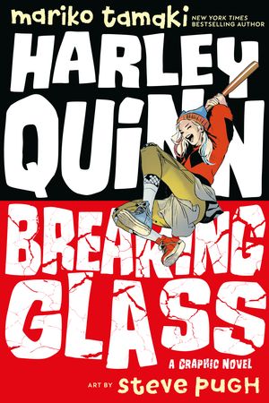 Cover Art for 9781401283292, Harley Quinn: Breaking Glass by Mariko Tamaki