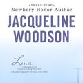 Cover Art for 9781101157091, Lena by Jacqueline Woodson