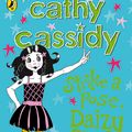 Cover Art for 9780141335971, Strike a Pose, Daizy Star by Cathy Cassidy