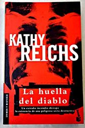 Cover Art for 9788408039662, La Huella Del Diablo / Death du Jour by Kathy Reichs
