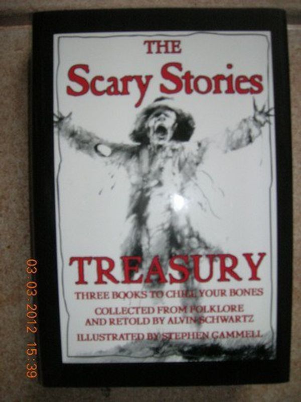 Cover Art for 9780760762738, Scary Stories Treasury by Alvin Schwartz