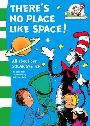 Cover Art for 9780007130566, There's No Place Like Space! by Tish Rabe