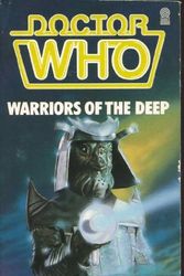 Cover Art for 9780426195610, Doctor Who-Warriors of the Deep by Terrance Dicks