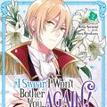 Cover Art for 9781648272790, I Swear I Won't Bother You Again! (Manga) Vol. 2 by Reina Soratani