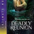 Cover Art for 9780373274444, Deadly Reunion by Lauren Nichols