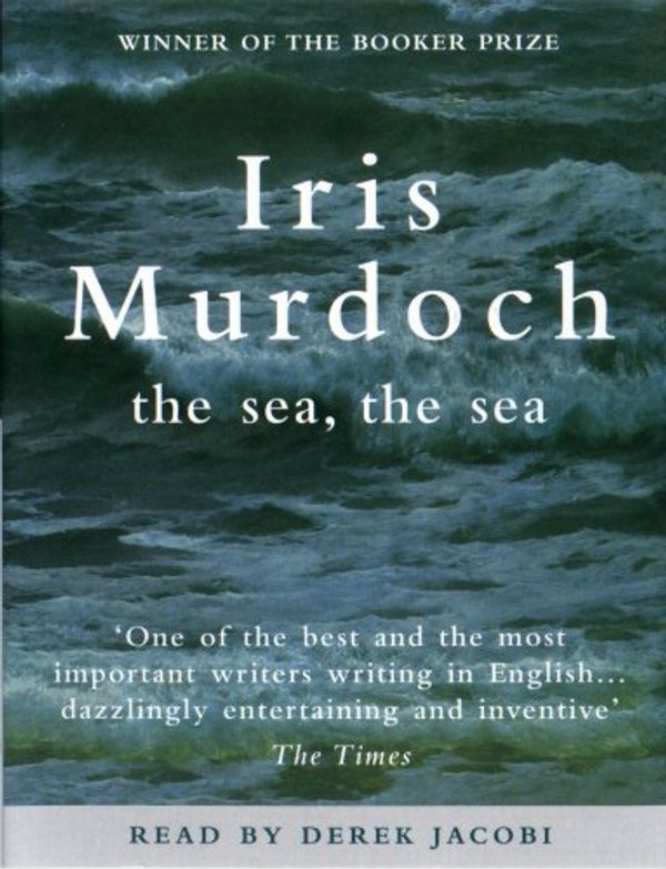 Cover Art for 9781856867900, The Sea, The Sea by Iris Murdoch