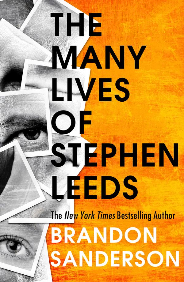 Cover Art for 9781473230095, Legion: The Many Lives of Stephen Leeds: An omnibus collection of Legion, Legion: Skin Deep and Legion: Lies of the Beholder by Brandon Sanderson