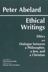 Cover Art for 9780872203235, Ethical Writings by Peter Abelard