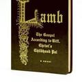 Cover Art for B004V55RFI, Lamb Special Gift Ed Publisher: William Morrow; Spl Gft edition by Christopher Moore