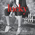 Cover Art for 9780316046992, The It Girl #5: Lucky by Cecily von Ziegesar