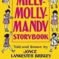 Cover Art for 9780753417096, The Milly-Molly-Mandy Storybook by Joyce Lankester Brisley