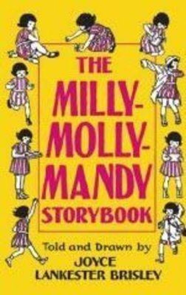 Cover Art for 9780753417096, The Milly-Molly-Mandy Storybook by Joyce Lankester Brisley