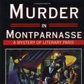 Cover Art for 9781585670949, Murder in Montparnasse by Howard Engel