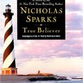 Cover Art for 9781600242557, True Believer by Nicholas Sparks
