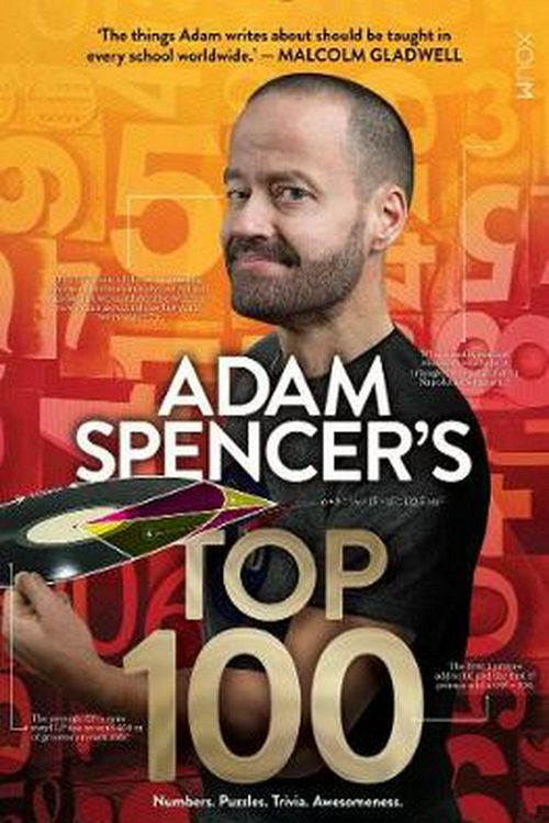Cover Art for 9781925589597, Adam Spencer's Top 100 by Adam Spencer