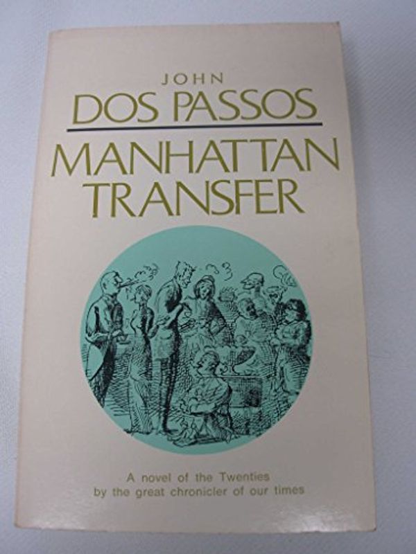 Cover Art for 9780395083758, Manhattan Transfer by John Dos Passos