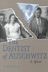 Cover Art for 9780813190129, The Dentist of Auschwitz: A Memoir by Benjamin Jacobs