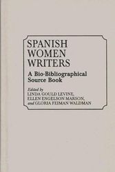 Cover Art for 9780313268236, Spanish Women Writers by Linda Gould Levine
