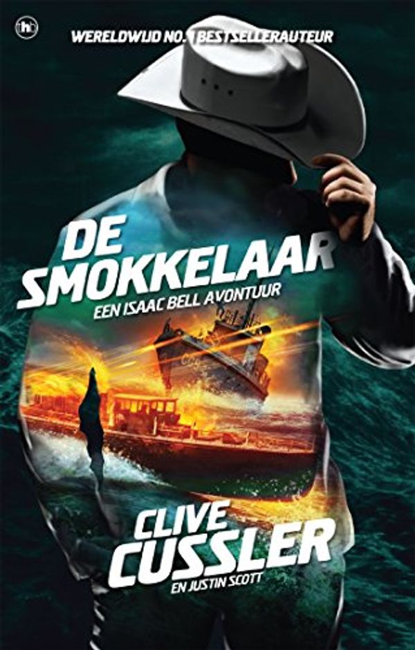 Cover Art for B075QZ2QGQ, De smokkelaar (Isaac Bell-avonturen Book 7) (Dutch Edition) by Clive Cussler