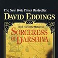 Cover Art for B01B994GI2, Sorceress of Darshiva by David Eddings (October 13,1990) by Unknown