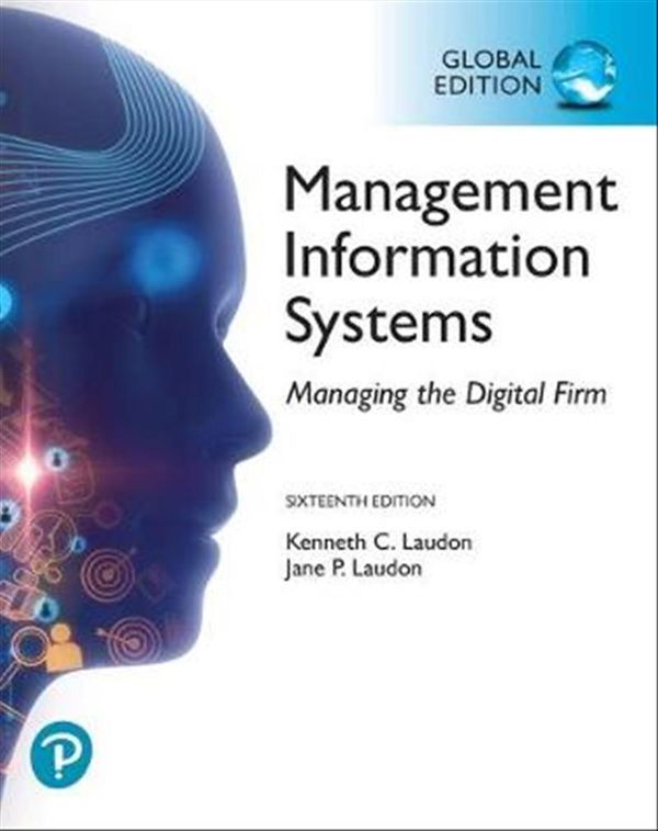 Cover Art for 9781292296562, Management Information Systems: Managing the Digital Firm, Global Edition by Kenneth Laudon, Jane Laudon