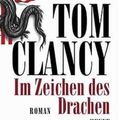 Cover Art for 9783453180482, Im Zeichen des Drachen by Tom Clancy