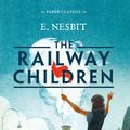 Cover Art for 9780571331130, The Railway Children by E. Nesbit