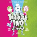 Cover Art for 9781504661959, The Terrible Two Get Worse by Jory John