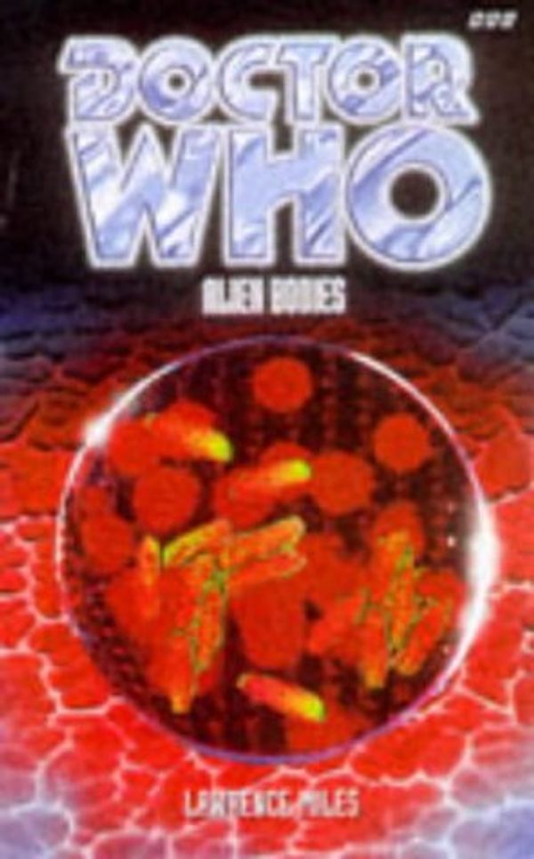 Cover Art for 9780563405771, Doctor Who: Alien Bodies by Lawrence Miles