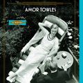 Cover Art for 9781101517062, Rules of Civility by Amor Towles