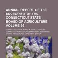 Cover Art for 9781154001020, Annual Report of the Secretary of the Co (Paperback) by Connecticut. S. Agriculture