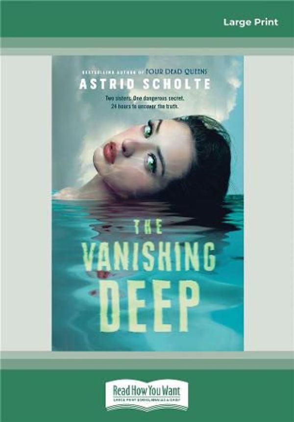 Cover Art for 9780369333834, The Vanishing Deep by Astrid Scholte