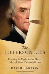 Cover Art for 9781595554598, The Jefferson Lies by David Barton