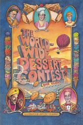 Cover Art for 9781514429310, The Worldwide Dessert Contest by Dan Elish