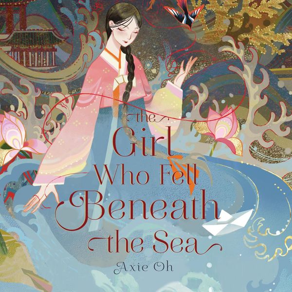 Cover Art for 9781666526219, The Girl Who Fell Beneath the Sea by Axie Oh