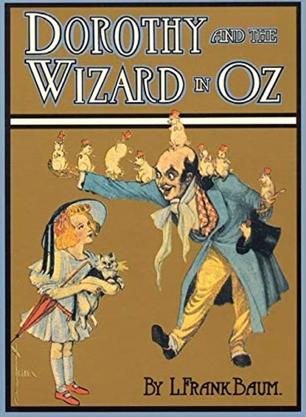 Cover Art for 9780688098261, Dorothy and the Wizard in Oz by L. Frank Baum