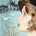 Cover Art for 9781742613918, The Blue Mile by Kim Kelly