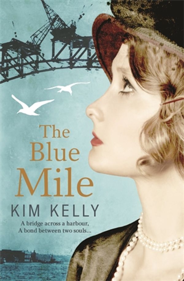 Cover Art for 9781742613918, The Blue Mile by Kim Kelly