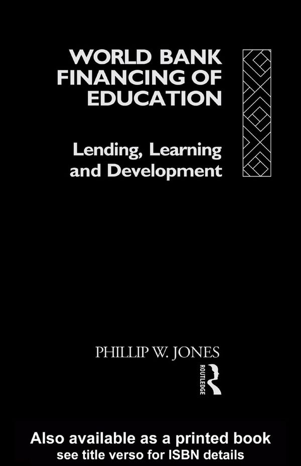 Cover Art for 9780203222904, World Bank Financing of Education: Lending, Learning and Development by Unknown