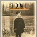 Cover Art for 9781570981630, Tomi: A Childhood Under the Nazis by Tomi Ungerer