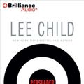 Cover Art for 9781455807550, Persuader by Lee Child