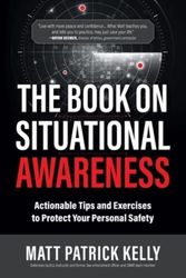 Cover Art for 9798218140656, The Book on Situational Awareness by Matt P Kelly