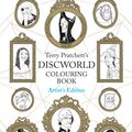 Cover Art for 9781473221048, Terry Pratchett's Discworld Colouring Book: Artist's Edition by Paul Kidby