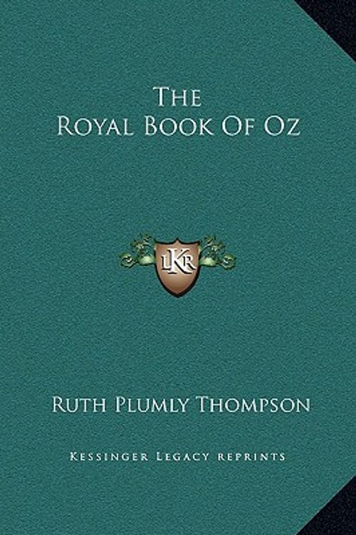 Cover Art for 9781169258891, The Royal Book of Oz by Ruth Plumly Thompson