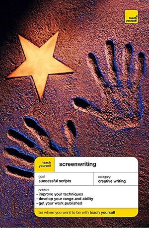 Cover Art for 9780340859711, Teach Yourself Screenwriting by Ray Frensham