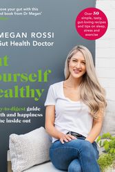 Cover Art for 9780241355084, The Gut Health Doctor: An easy-to-digest guide to health from the inside out by Dr. Megan Rossi