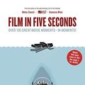 Cover Art for 9781623658335, Film in Five Seconds by H-57